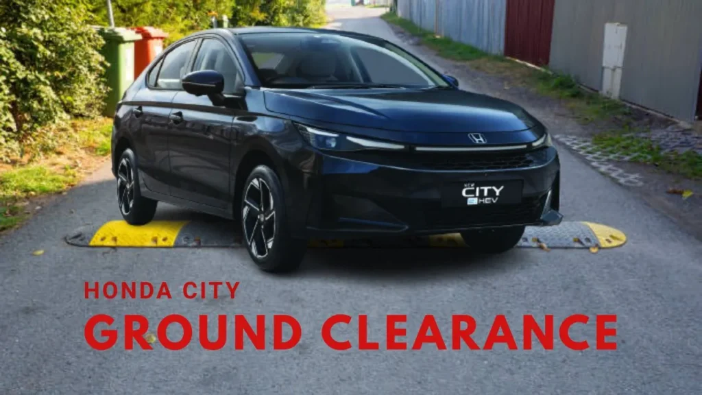 honda city ground clearance